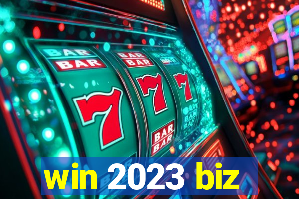 win 2023 biz